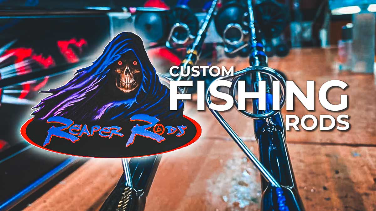 Custom Fishing Rods Reaper Rods